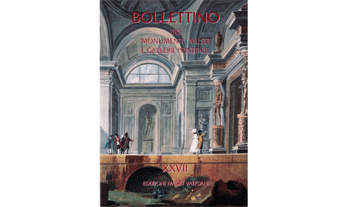 Bollettino dei Monumenti Musei e Gallerie Pontificie, XXVII