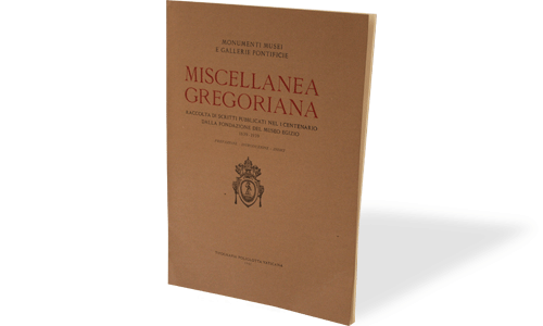  Miscellanea Gregoriana. Prefazione - Introduzione - Indici