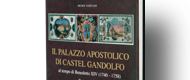 Il Palazzo Apostolico di Castel Gandolfo al tempo di Benedetto XIV