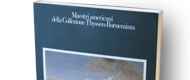 Maestri americani della Collezione Thyssen-Bornemisza