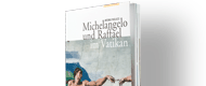 Michelangelo und Raffael im Vatikan