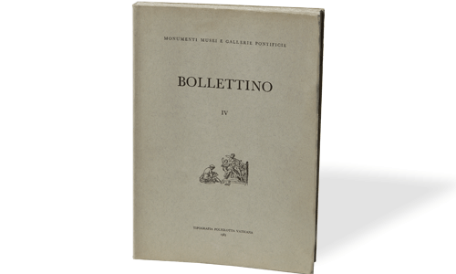 Bollettino dei Monumenti Musei e Gallerie Pontificie, IV 