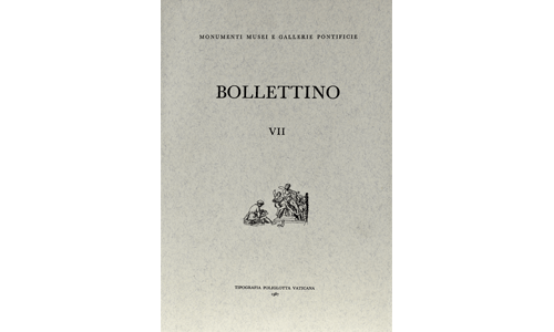 Bollettino dei Monumenti Musei e Gallerie Pontificie, VII 