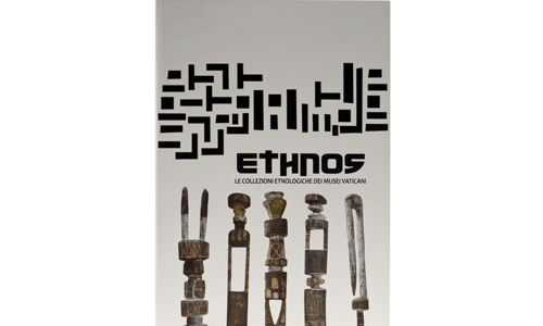 Ethnos. Le collezioni etnologiche dei Musei Vaticani