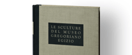 Le sculture del Museo Gregoriano Egizio