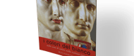 I colori del bianco. Mille anni di colore nella scultura antica