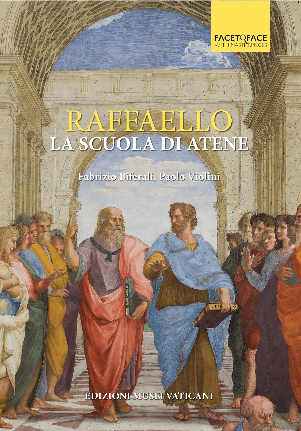 Raffaello. La Scuola di Atene